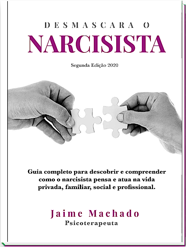 Desmascara o Narcisista - Jaime Machado